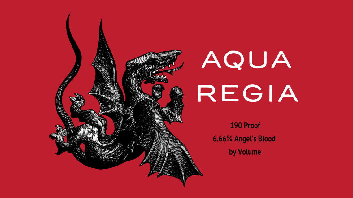 Aqua Regia logo: red rectangle with black and white engraving of snarling dragon on left; on right, "AQUA / REGIA" large all caps white sans serif letter-spaced type; underneath, "190 Proof / 6.66% Angel's Blood / by volume" in small black condensed sans-serif type.